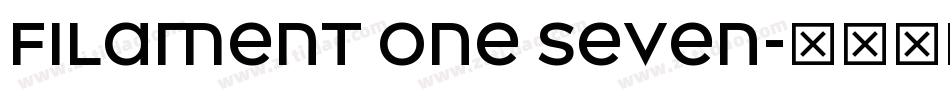Filament One Seven字体转换